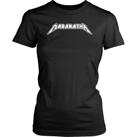 Maranatha Women's T-Shirt Part 2