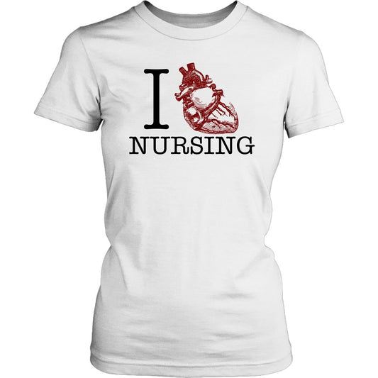 I Love Nursing Women's T-Shirt Part 2