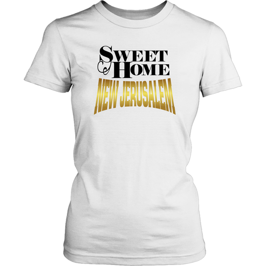 Sweet Home New Jerusalem Women's T-Shirt Part 2