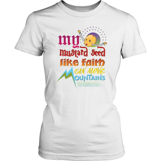 Mustard Seed Faith Women's T-Shirt Part 2