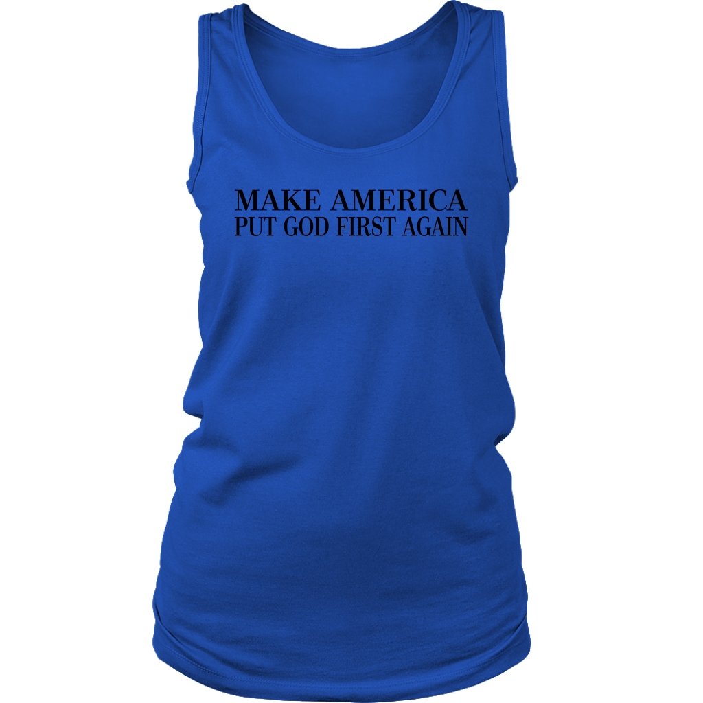 Make America Put God First Again Men's and Women's Tank Part 1