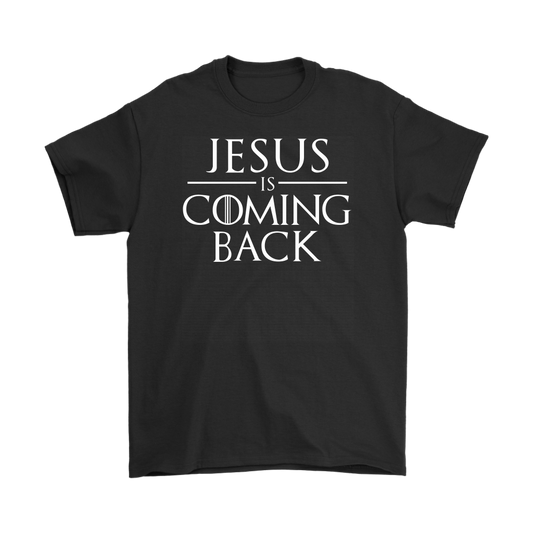 Jesus is Coming Back Men's T-Shirt Part 2