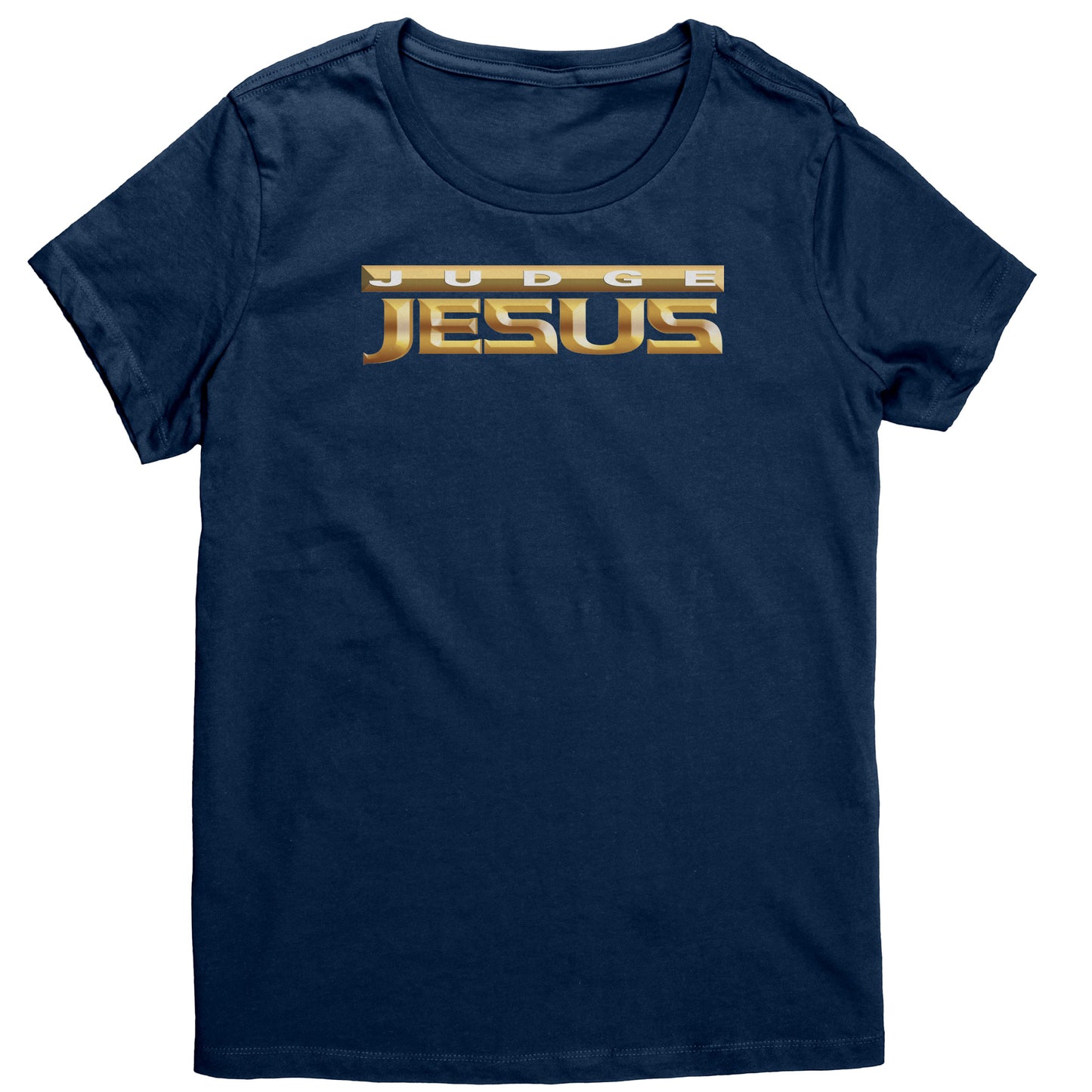 Judge Jesus Women's T-Shirt