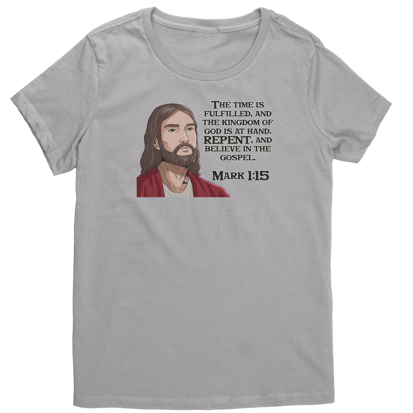 Mark 1:15 Women's T-Shirt Part 2