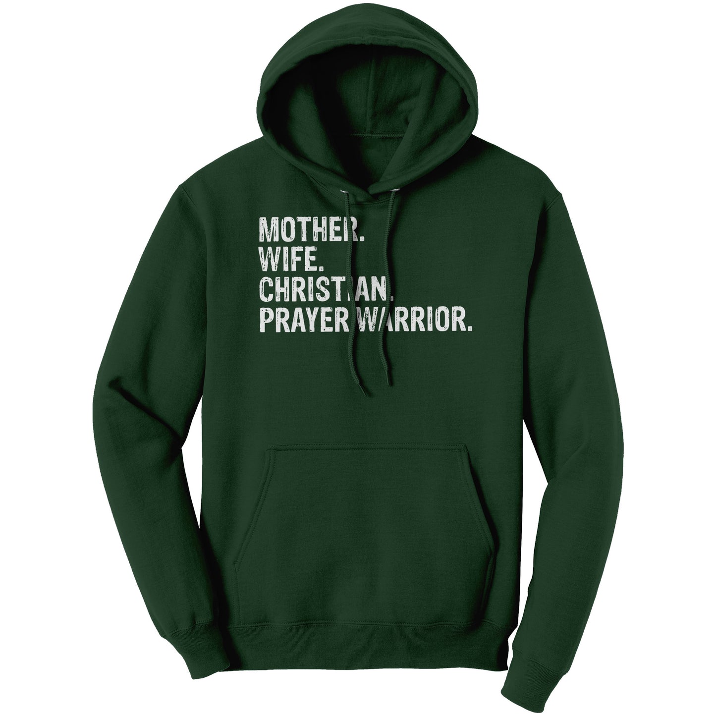 Mother. Wife. Christian. Prayer Warrior Hoodie Part 2