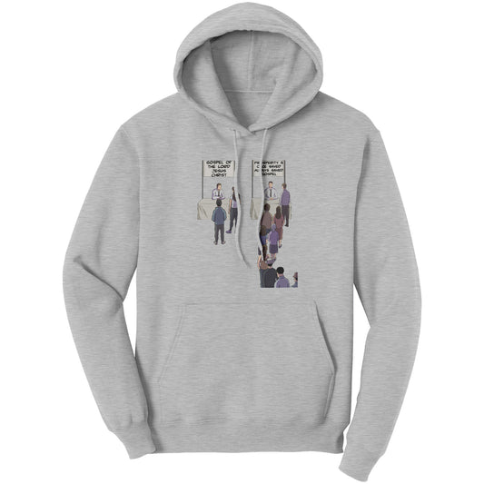 Prosperity/Once Saved Always Saved Gospel Vs True Gospel Hoodie