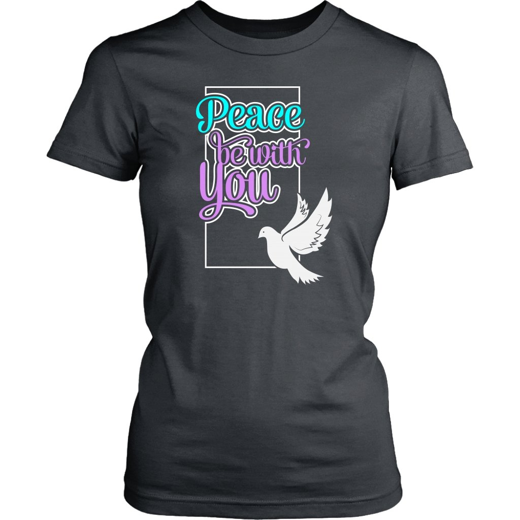 Peace Be With You Women's T-Shirt Part 1