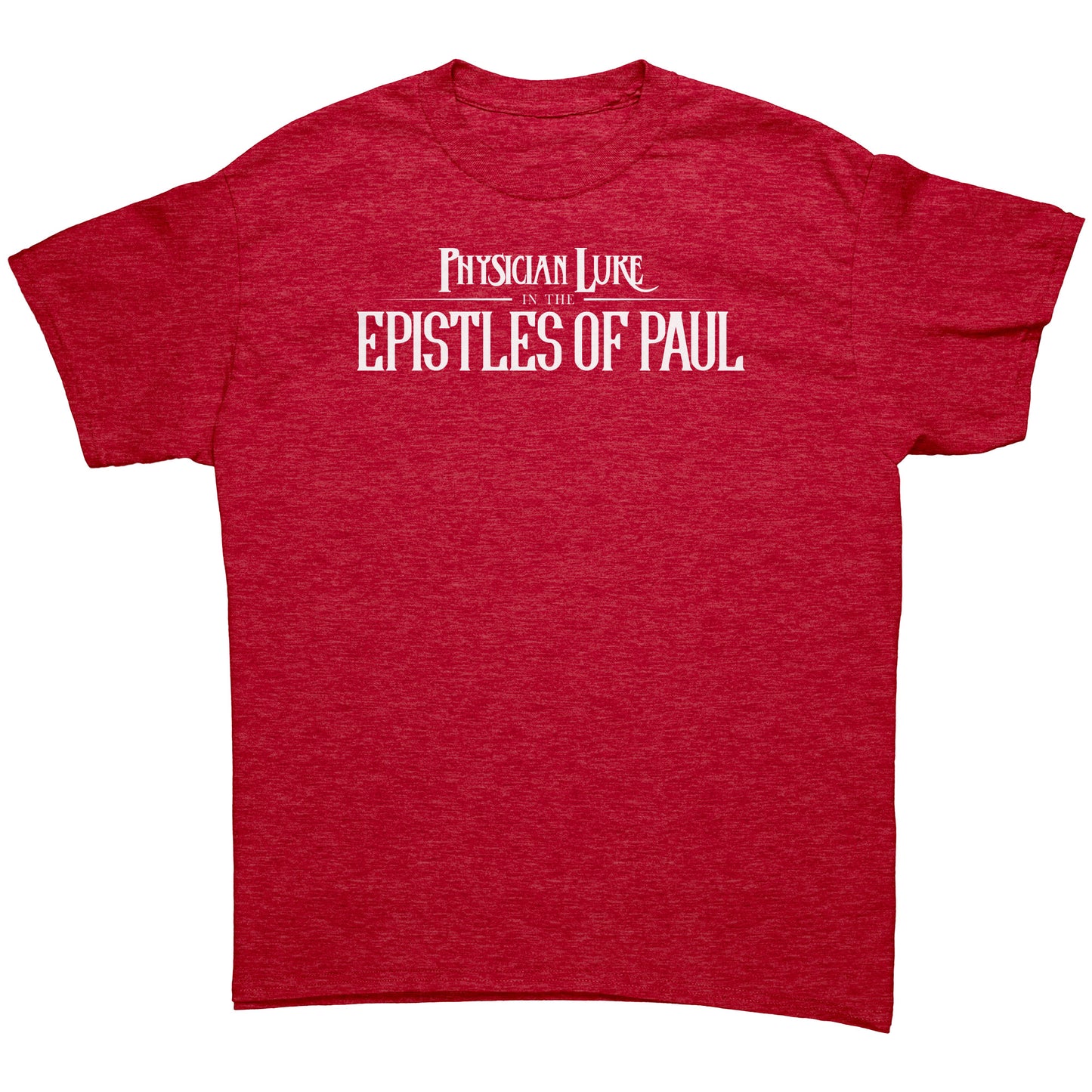 Physician Luke in the Epistles of Paul Men's T-Shirt