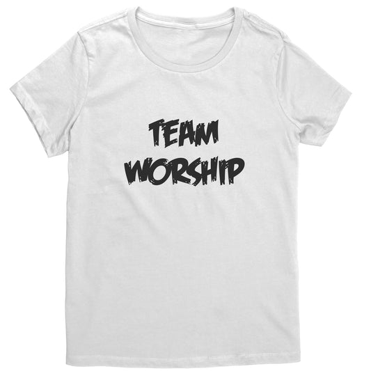 Team Worship Women's T-Shirt Part 1