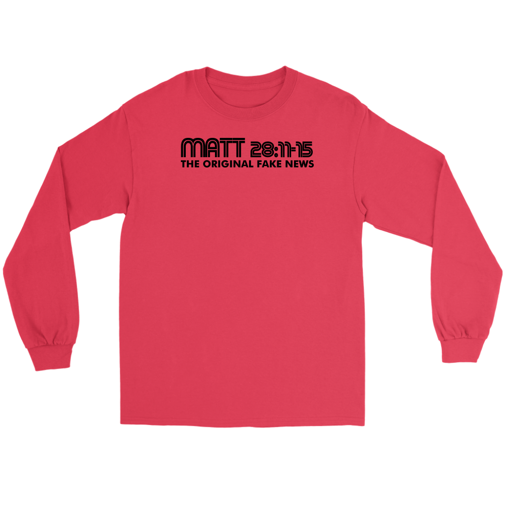 Matthew 28:11-15 The Original Fake News Men's T-Shirt Part 1