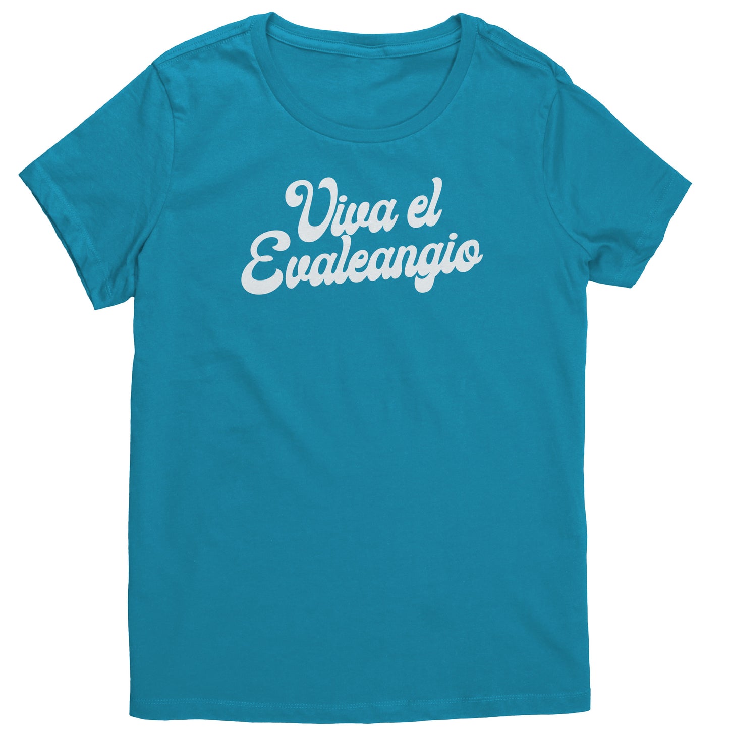 Viva el Evaleangio Women's T-Shirt Part 2