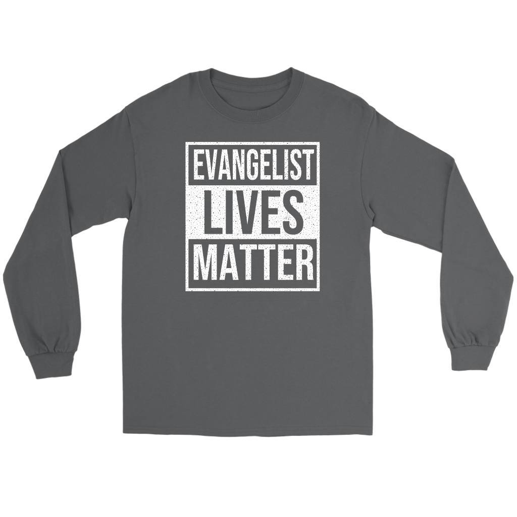 Evangelist Lives Matter Men's T-Shirt Part 2