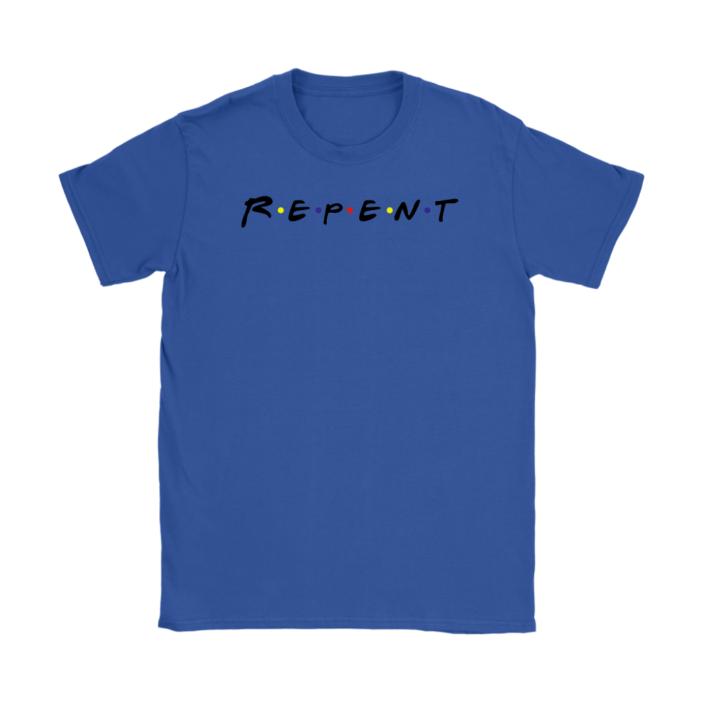 R.E.P.E.N.T Women's T-Shirt Part 2