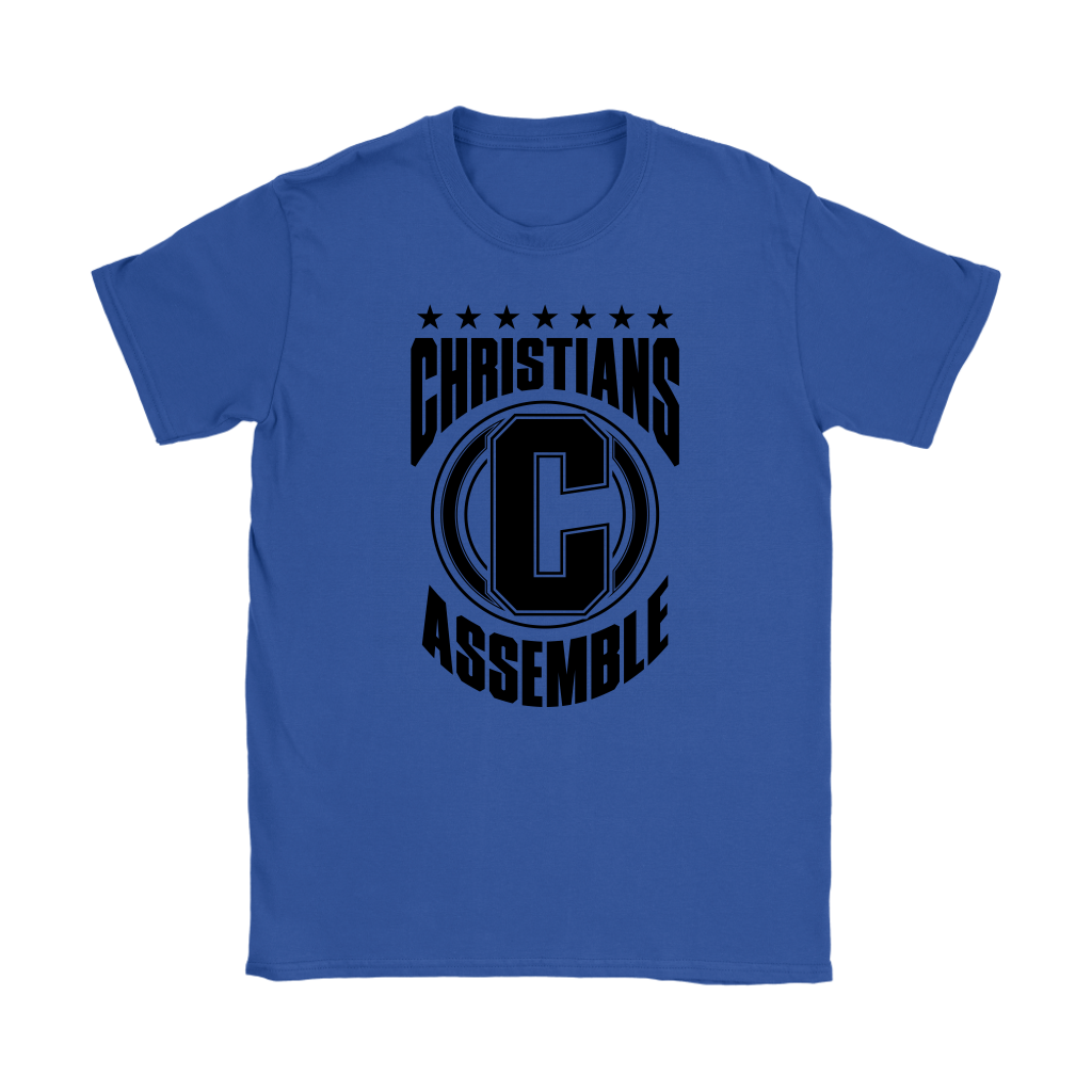 Christians Assemble Women's T-Shirt Part 1