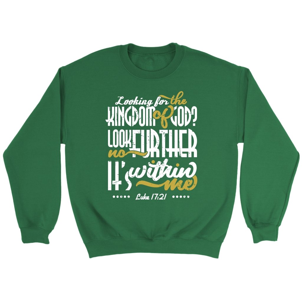 Kingdom of God Is Within Me Crewneck