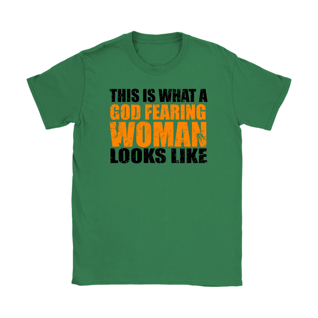 This Is What A God Fearing Woman Looks Like Women's T-Shirt Part 1