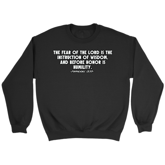 Proverbs 15:33 Crewneck Part 2