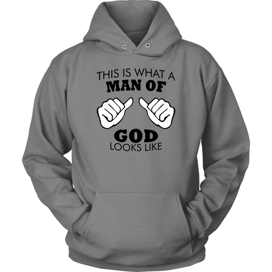 This Is What A Man of God Looks Like Unisex Hoodie Part 1