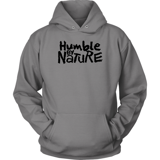 Humble By Nature Men's Unisex Hoodie Part 1