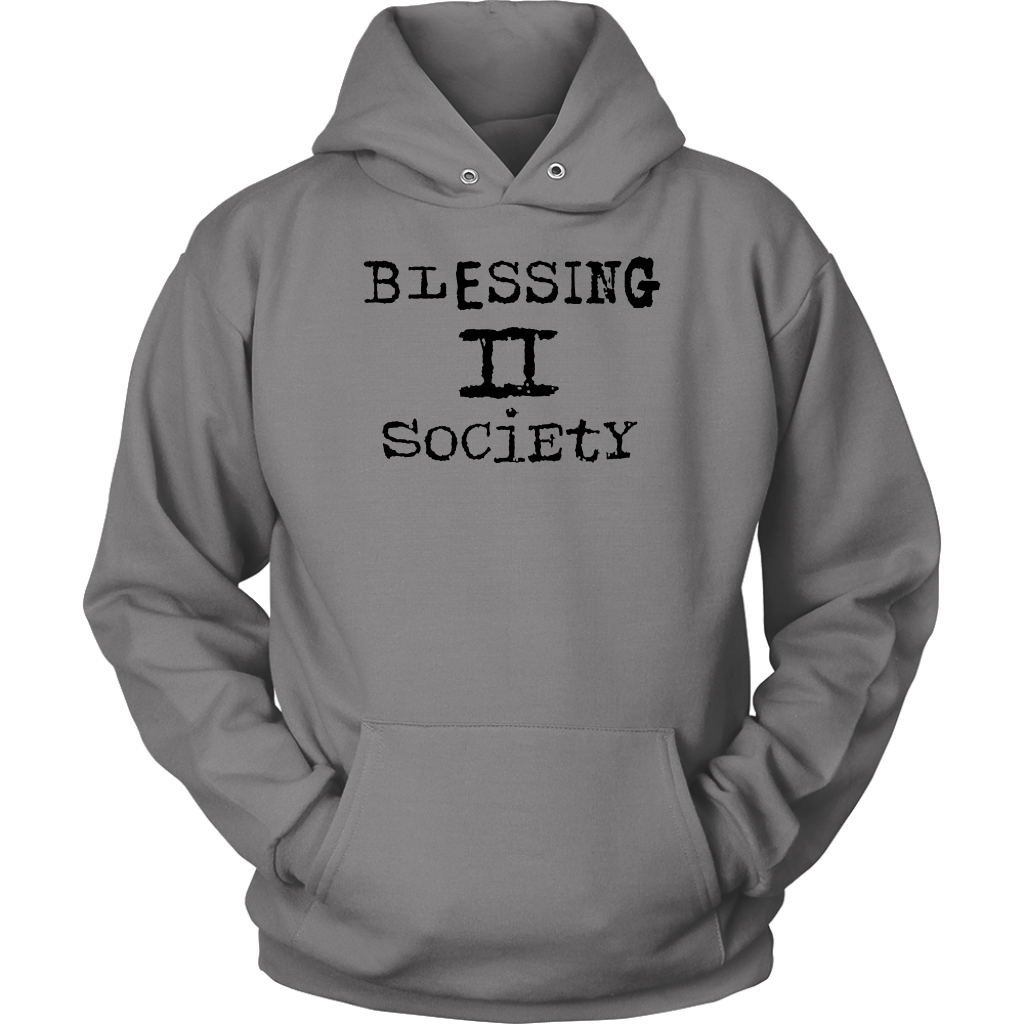 Blessing II Society Unisex Hoodie Part 1