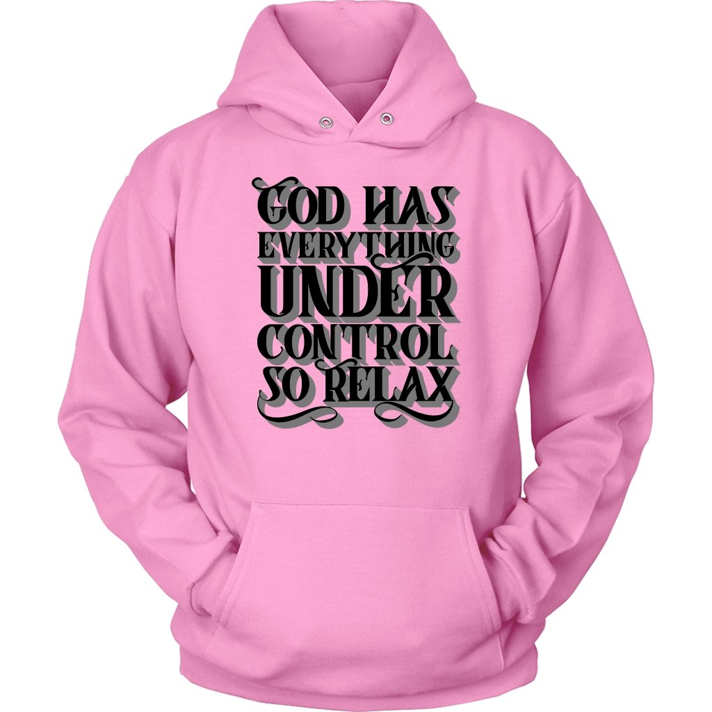 God Has Everything Under Control Unisex Hoodie Part 3