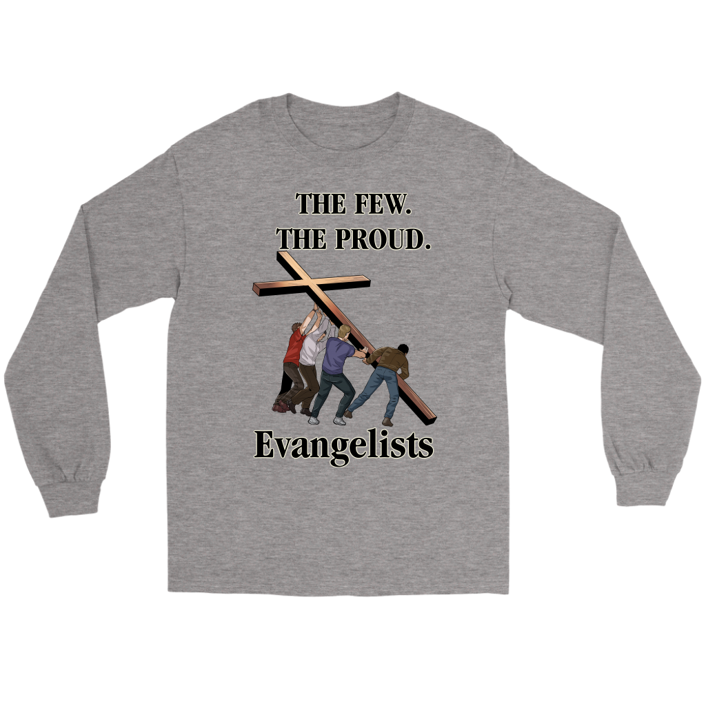 The Few. The Proud. Evangelists Men's T-Shirt Part 1